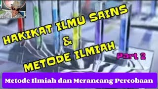 Video Pembelajaran Metode Ilmiah dan Merancang PercobaanDanilAmrie1x [upl. by Oirifrop]