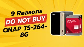 DONT BUY QNAP TS2648G Before Watching THIS 😱 9 Reasons [upl. by Duggan]