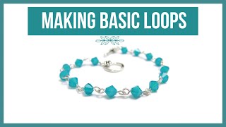 Making Basic Loops Part 1  Beaducationcom [upl. by Eerol]