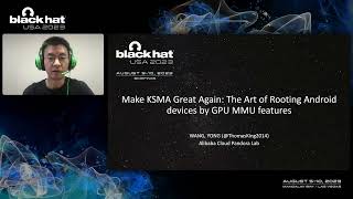 Make KSMA Great Again The Art of Rooting Android Devices by GPU MMU Features [upl. by Nahtahoj]