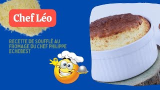 Recette du soufflé au fromage du chef Philippe Etchebest [upl. by Nnaacissej]