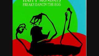 Happy Mondays  Freaky Dancin [upl. by Fons492]