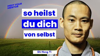 Unbeweglich Im Kopf und Körper Diese 25 Minuten werden dein Leben verändern ❌  Shi Heng Yi [upl. by Teriann320]