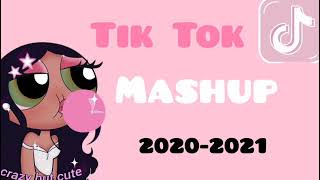 Tik Tok Mashup 2020  2021 [upl. by Irim]