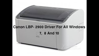 Download Canon 2900 Printer Drive  how to download canon LBP 2900 printer drivers [upl. by Lonyer]