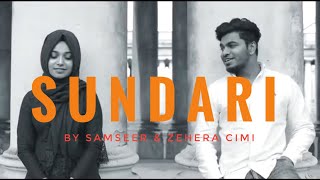 Sundari Kannal Oru Sethi Cover by SamSeer amp Zehera Cimi [upl. by Einnoj]