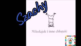 Mikołajek i inne chłopakirozdział 10 quotSzachyquotaudiobook pl [upl. by Ahtel]