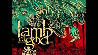 Lamb of God  Now Youve Got Something to Die For Lyrics HQ [upl. by Najtsirk]