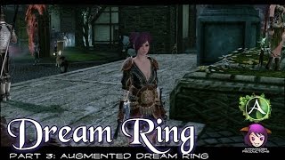 ArcheAge  Part 3 Augmented Dream Ring [upl. by Jorgensen415]