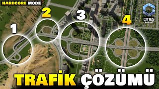 ŞEHRİ RAHATLATACAK 5 KAVŞAK PROJESİ  TRAFİK BİTİYOR   Cities Skylines II B10 Türkçe [upl. by Demy]