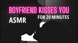 Your BOYFRIEND KISSES you for 20 minutes [upl. by Noreh]