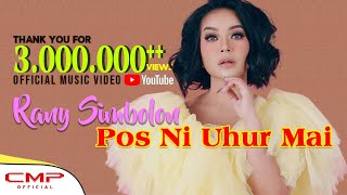 Rany Simbolon  Pos Ni Uhur Mai Official Music Video [upl. by Einwat]