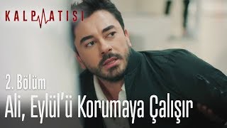 Ali Eylülü korumaya çalışır  Kalp Atışı 2 Bölüm [upl. by Eillim]