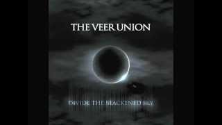 The Veer Union  I Will Remain  Divide The Blackened Sky  LYRICS [upl. by Assirral]