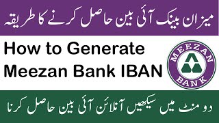 How to Find Meezan Bank IBAN  Meezan Bank IBAN Generator How to Generate Meeza Bank IBAN meezan [upl. by Harmony]