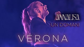 Annalisa  Un domani LIVE  Concerto speciale VERONA  Teatro Romano [upl. by Senalda260]