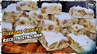 RECEITA DE TORRONE ITALIANO CASEIRO  NATAL E ANO NOVO  SOBREMESAS E DOCES 145 [upl. by Filomena]