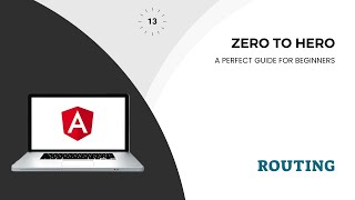 Routing  A Deep Dive into Navigating and Managing Routes in Angular  Angular Zero to Hero [upl. by Elisabet]