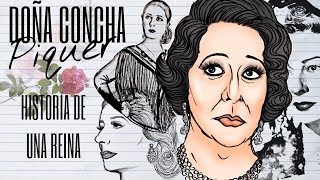 DOÑA CONCHA PIQUER “Historia de una reina” Contenido inédito 𝔏𝔬𝔩𝔞 𝔓𝔲𝔫̃𝔞𝔩𝔢𝔰 [upl. by Neeka]