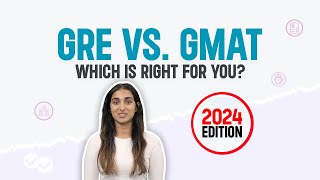 GRE vs GMAT Which is Right For You 2024 Edition [upl. by Thetes]