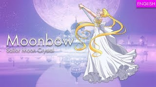 Sailor Moon Crystal  quotMoonbowquot  English  MopTop [upl. by Hike]