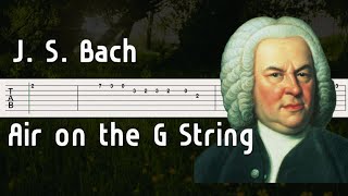 JSBach  Air on the G String Guitar Tutorial Tab [upl. by Saisoj]