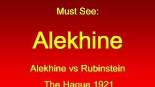 Alekhine vs Rubinstein  The Hague 1921 [upl. by Aihsetal678]