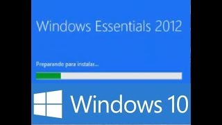 Windows Essentials 2012 para windows 10 instalacion y solucion al problema [upl. by Lauree]