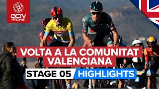 Dramatic Finale Leads To GC Shakeup  Volta A La Comunitat Valenciana 2023 Highlights  Stage 5 [upl. by Routh733]