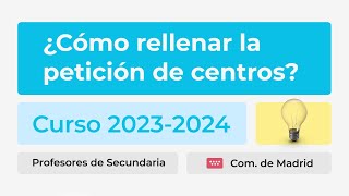 Tutorial sobre cómo rellenar la solicitud de destinos docentes 20232024  CEN Oposiciones [upl. by Eidson867]