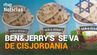 BOICOT de BENampJERRYS a la ocupación israelí no se venderán en los territorios ocupados  RTVE [upl. by Emilia]