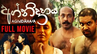 Agnidahaya අග්නිදාහය  Sinhala Full Movie  Torana Video Movies [upl. by Maighdlin]