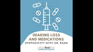 Hearing Loss Medications and Ototoxic Monitoring [upl. by Annal]