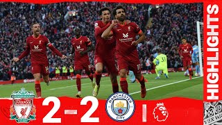 Highlights Liverpool 22 Man City  Salahs sensational strike in thrilling draw [upl. by Sad]