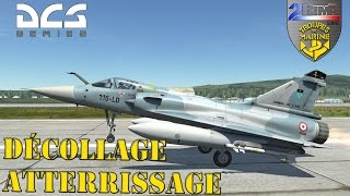 DCS World TUTO Décollage  Atterrissage en M2000C [upl. by Florette]