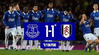 CARABAO CUP HIGHLIGHTS EVERTON 11 FULHAM 67 ON PENALTIES [upl. by Neelon826]