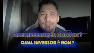 Qual inversor é bom Qual inversor devo colocar Inversor de parede ou Micro Inversor [upl. by Trill]