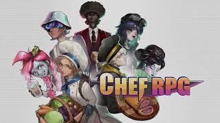 Chef RPG  Official Trailer [upl. by Juieta]