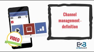 Channel management  definition [upl. by Susumu]