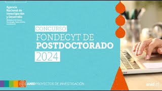 Segundo Taller de postulación Concurso Fondecyt de Postdoctorado 2024 [upl. by Ahsiyt]