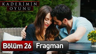 Kaderimin Oyunu 26 Bölüm Fragman Final [upl. by Rodavlas]