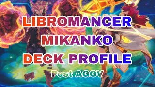 YuGiOh LIBROMANCER MIKANKO Deck Profile Post Age of Overlord [upl. by Eenot255]