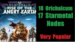 New World 18 Orichalcum 17 Starmetal Nodes  Very Popular  English Detailed Steps 2023 [upl. by Seed]