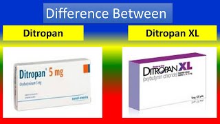 Difference between Ditropan and Ditropan XL [upl. by Drisko66]