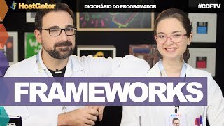 Frameworks  Dicionário do Programador [upl. by Eatnuahc]