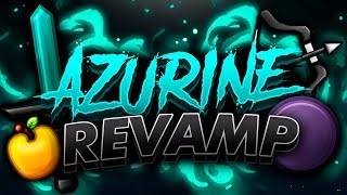 Azurine Revamp 🌊  Texture Pack Release [upl. by Leugim176]