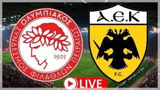 LIVE ΟΛΥΜΠΙΑΚΟΣ  ΑΕΚ ΚΑΙ ΠΑΟΚ  ΠΑΝΑΘΗΝΑΙΚΟΣ  SUPERLEUGE [upl. by Aeneas]