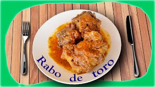 RABO DE TORO fácil y riquísimo [upl. by Eltsryk]