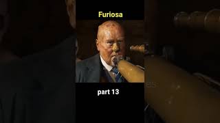 Furiosa movie scene 13 ytshorts movie explanation viral [upl. by Dudden]