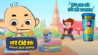 CÙNG HEO CAO BỒI CHU DU THẾ GIỚI  KHÁM PHÁ THÁI LAN [upl. by Airelav]